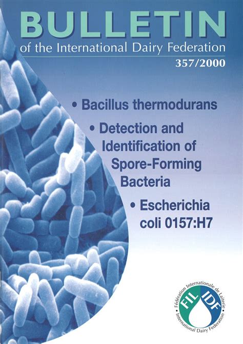 Bulletin Of The Idf N° 3572000 Bacillus Sporothermodurans