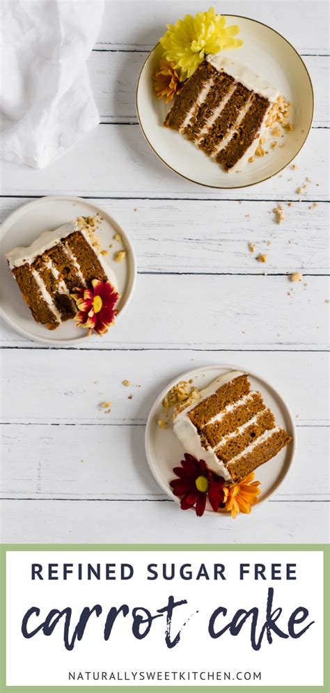 Here's how to soften brown sugar quickly. Refined Sugar Free Carrot Cake | Recipe | Sugar free ...