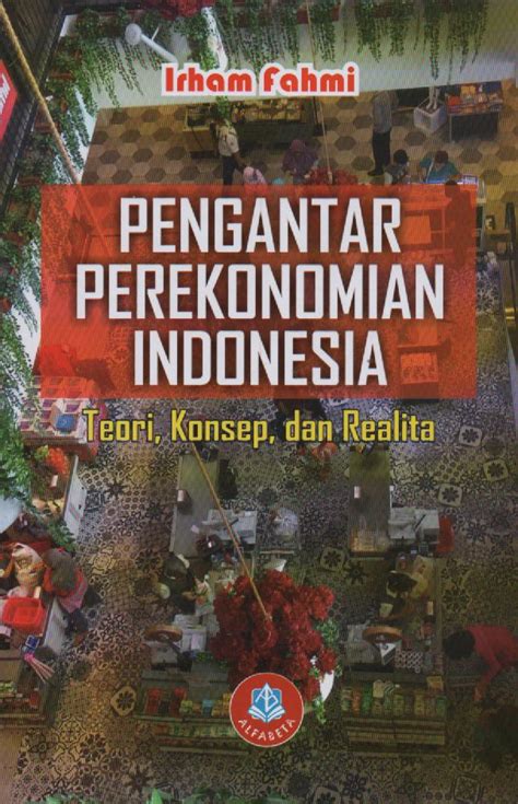 Bab i konsep dasar ekonomi. Konsep Pengantar Ekonomi / Pengantar Ekonomi Syariah Teori ...