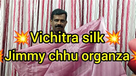 Vichitra Silkjimmy Chhu Organza Youtube