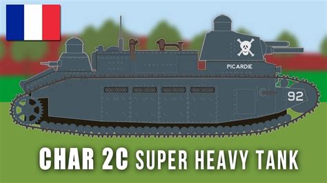 Char 2c Super Heavy Tank Behemoth Youtube