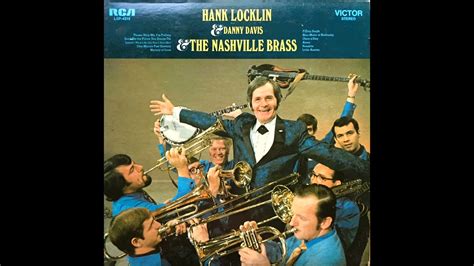 flying south hank locklin and danny davis and the nashville brass 1970 youtube