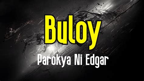 Buloy Karaoke Parokya Ni Edgar Youtube