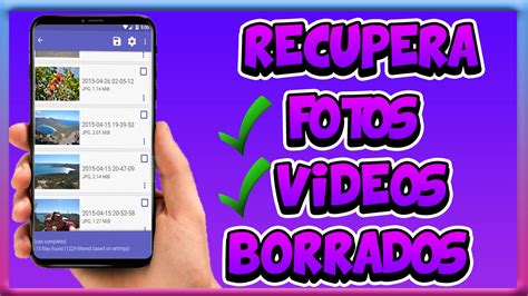 Como Recuperar Fotos Y VÍdeos Borrados De Tu Celular 2020