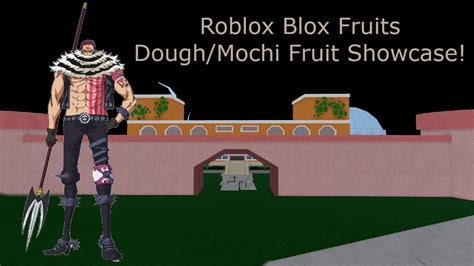 Roblox Blox Fruits Dough Showcase Youtube