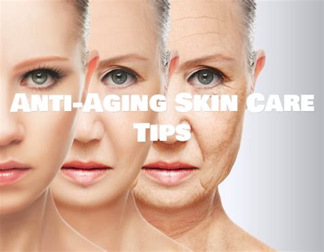 Anti Aging Skin Care Tips