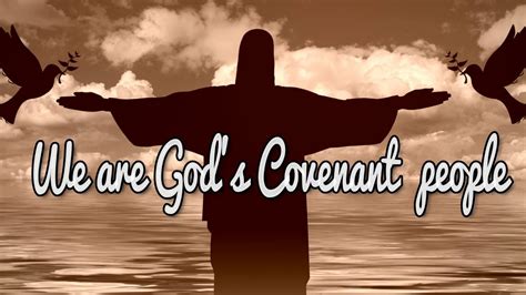 God's Covenant people - YouTube