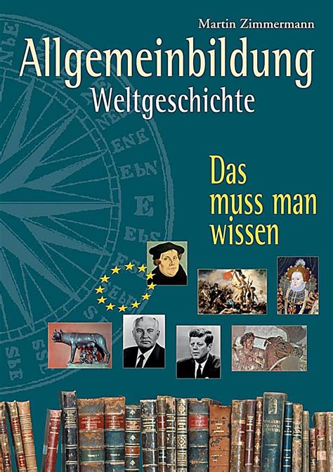 Allgemeinbildung. Weltgeschichte Buch bei Weltbild.ch ...