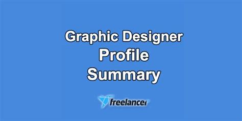 Freelancer Profile Summary Sample For Graphic Designer