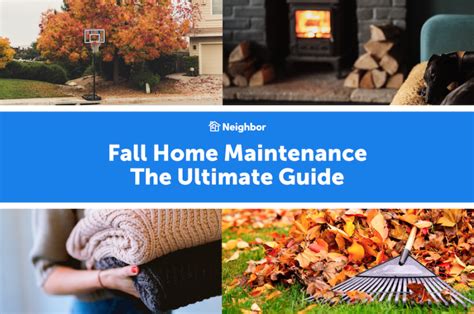Fall Home Maintenance Neighbor Blog