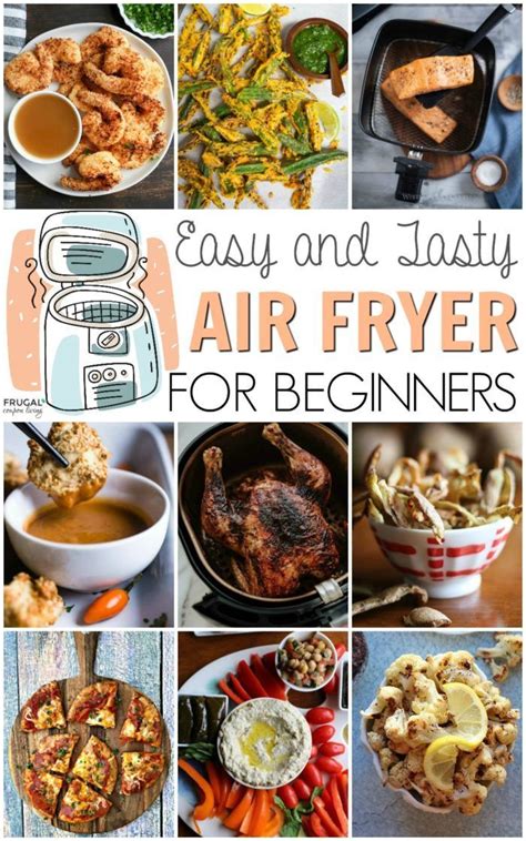Easy Air Fryer Recipes For Beginners Quick Crispy Fried Healthy