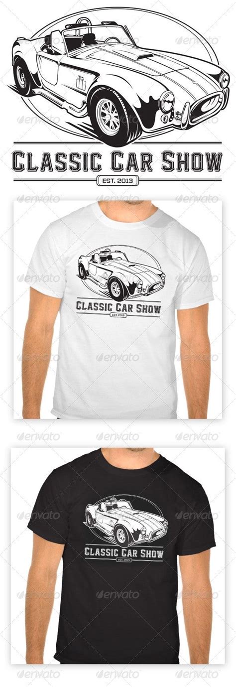 Classic Car Show T Shirt Classic Car Show Classic Cars Shirt Designs