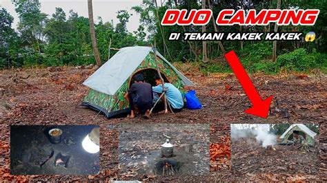 Camping Ber2 Di PedesaanCari Kayu Bakar Bantu Orang TuaDan Bermalam