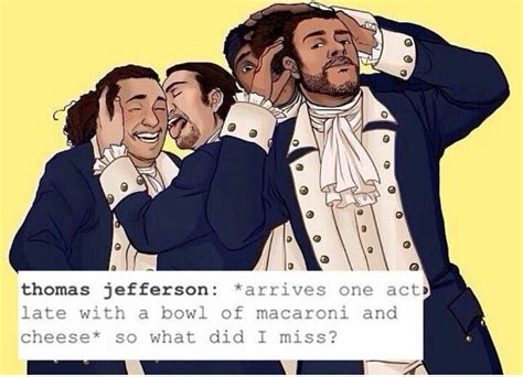 Hamilton Tumblr But This Isnt Too Far Out Of Character Like Laf Is Fab Ham And Laurens R