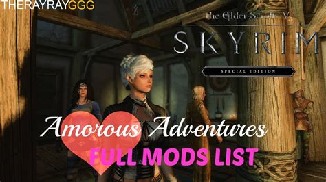 Skyrim Se Amorous Adventures Full Nexus Mods List Loot Youtube