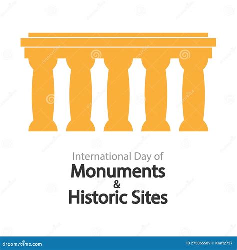 Giornata Internazionale Dei Monumenti E Colonne Relative Ai Siti