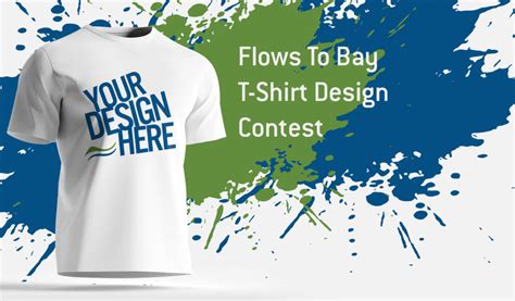 T Shirt Design Contest Flows To Bay