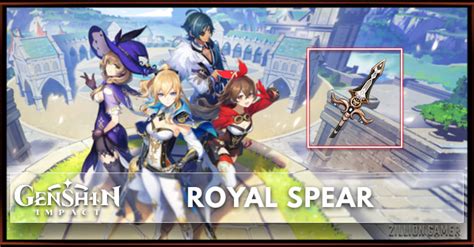 Royal Spear Genshin Impact Zilliongamer