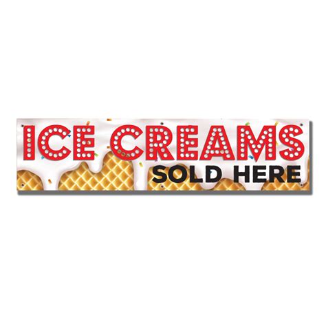 Ice Creams Sold Here Pvc Banner