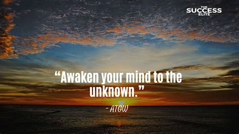 Top 40 Inspiring Quotes To Face The Unknown