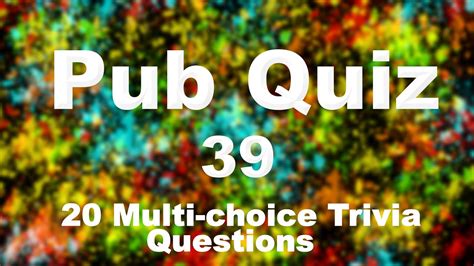 Pub Quiz 39 20 Trivia Questions And Answers Youtube