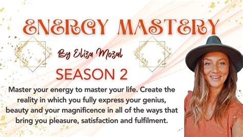 Energy Mastery By Eliza Mozal