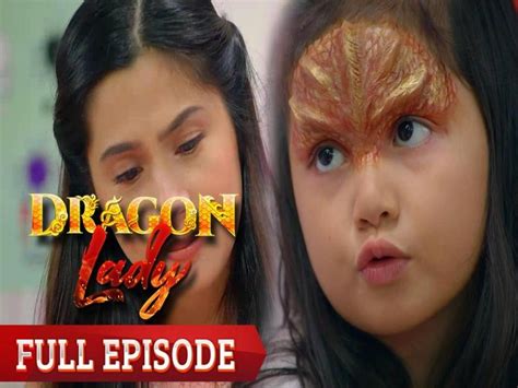 Dragon Lady Full Episode 9 Gma Entertainment