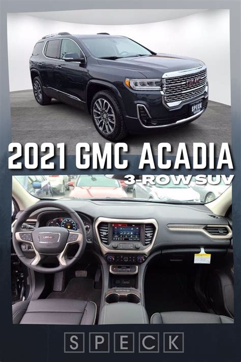 New 2021 Gmc Acadia 3 Row Suv 3rd Row Suv Gmc Buick Gmc