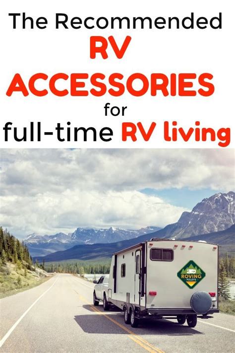 35 Must Have Rv Accessories For Super Successful Camping Rv Living