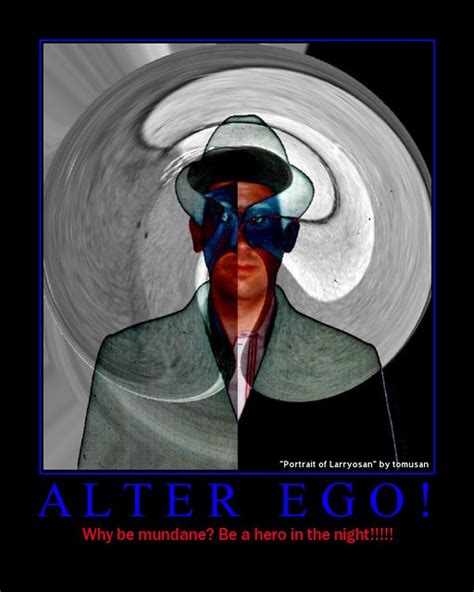 Alter Ego Image Supplied By Tomusan Created With Fds Fli Flickr