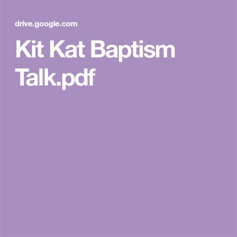 Kit Kat Baptism Talkpdf Kit Kat Baptism Kit Kat Baptism