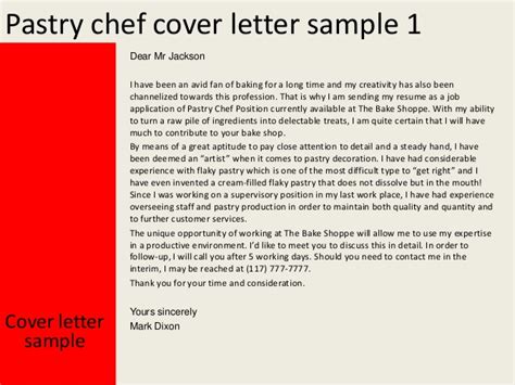Pastry chef cover letter sample 1 (10+ years experience). Pastry chef cover letter