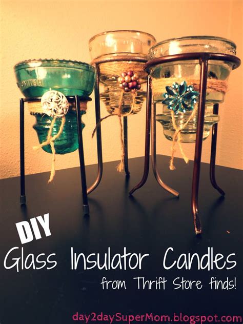 Diy Glass Insulator Candle Holders Tip Junkie