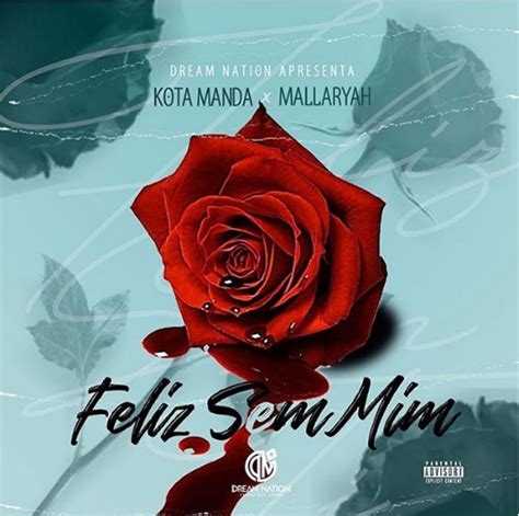 Já está disponível a nova música suco da ingomblock, apresentado pela sua editora. Kota Manda Feat. Mallaryah - Feliz sem mim - Baixar Música ...