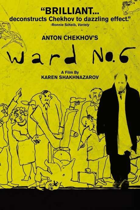 ‎ward No 6 2009 Directed By Karen Shakhnazarov Aleksandr Gornovsky