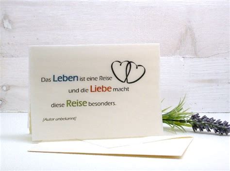 Schau dir unsere auswahl an spruch hochzeit an, um die tollsten einzigartigen oder spezialgefertigten handgemachten stücke aus unseren shops für geschenke für das brautpaar zu finden. Das Leben ist eine Reise Karte Liebe Hochzeit Valentinstag | Karte liebe, Karte hochzeit ...