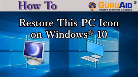 How To Restore This Pc Icon On Windows® 10 Guruaid Youtube
