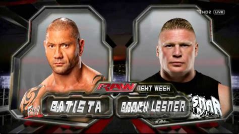 Wwe Raw Batista Vs Brock Lesnar Match Card Hd Youtube