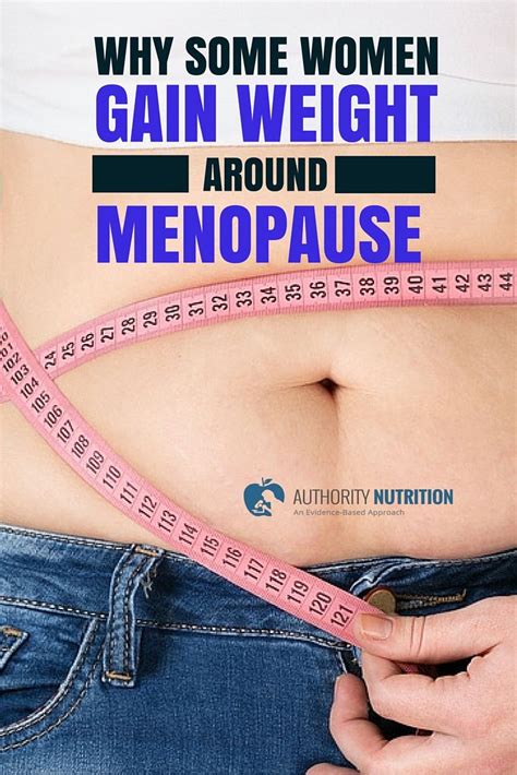 Many Women Gain Weight Before During And After Menopause This Is Largely Mediated By Hormones