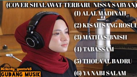 Full Album Sholawat Merdu Terbaru 2020 Cover Nissa Sabyan Youtube