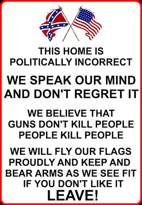 Politically Incorrect Sign By Jerrysmilitaryexchan On Etsy