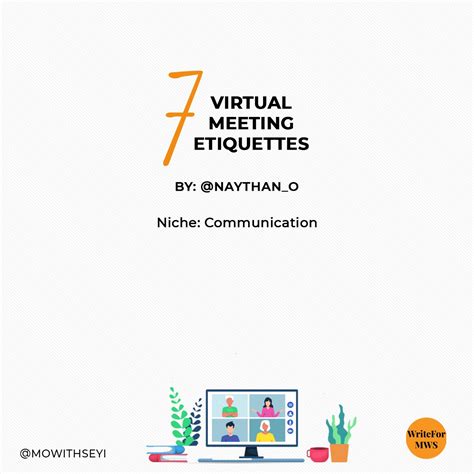 7 Etiquettes For Virtual Meetings By Mowithseyi Medium