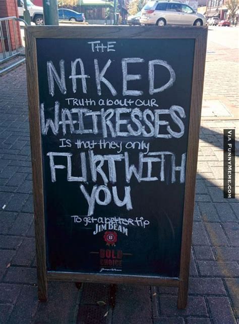 Funny Memes Naked Waitresses Will Flirt With You Waitressproblems