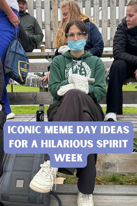 31 Iconic Meme Day Ideas For A Hilarious Spirit Week Momma Teen