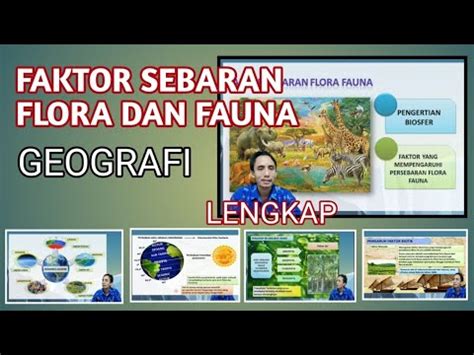 Faktor Yang Mempengaruhi Persebaran Flora Dan Fauna LENGKAP YouTube