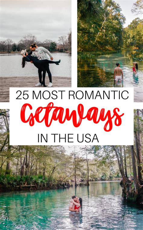 25 Most Romantic Getaways In The Usa For Couples Romantic Vacations