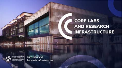Kaust Core Labs And Research Infrastructure Excellence Fueled By