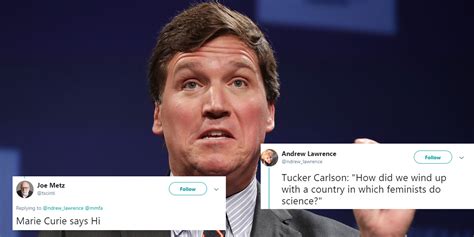 tucker carlson how did we wind up with a country in which feminists do science indy100