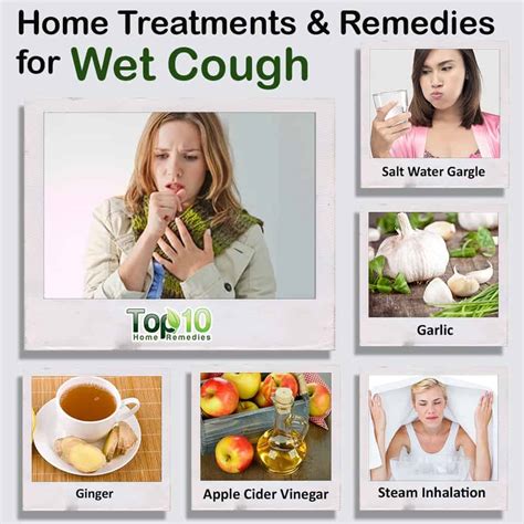 Home Treatments And Remedies For Wet Cough Top 10 Home Remedies