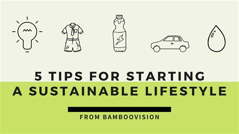 5 Tips For Starting A Sustainable Lifestyle